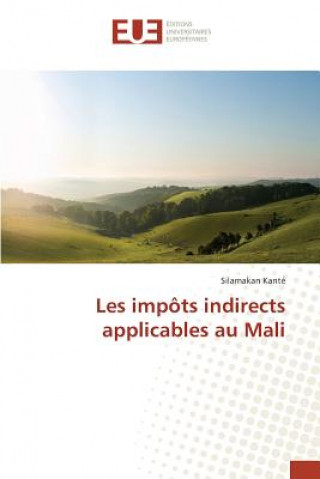 Les Impots Indirects Applicables Au Mali