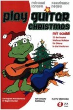 Play Guitar Christmas, mit Schildi