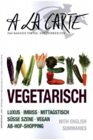 A la carte Wien Vegetarisch
