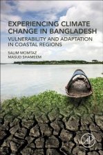 Experiencing Climate Change in Bangladesh