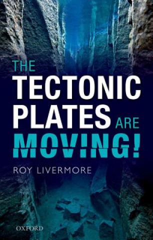 Tectonic Plates are Moving!