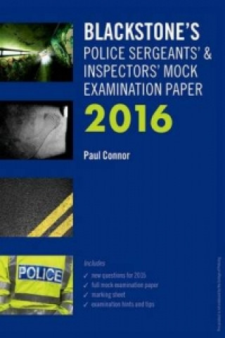 Blackstone's Police Sergeants' & Inspectors' Mock Examinatio