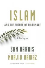 Islam and the Future of Tolerance