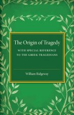 Origin of Tragedy