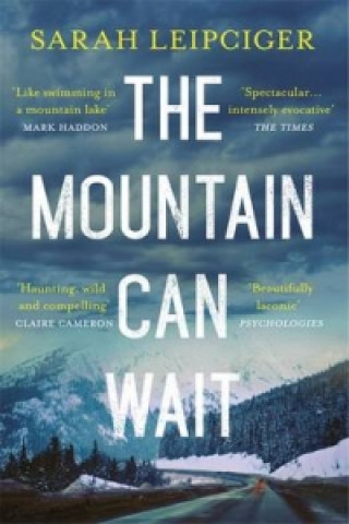Mountain Can Wait