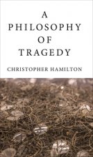 Philosophy of Tragedy
