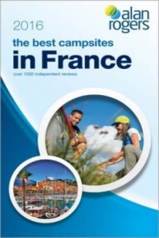 Alan Rogers - The Best Campsites in France