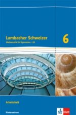 Lambacher Schweizer Mathematik 6 - G9. Ausgabe Niedersachsen