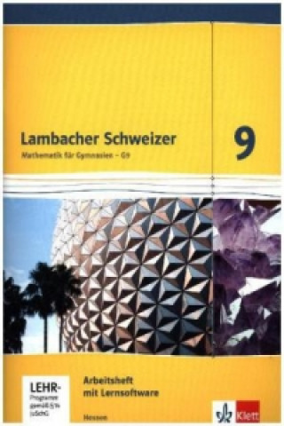 Lambacher Schweizer Mathematik 9 - G9. Ausgabe Hessen