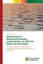 Ecoturismo e desenvolvimento sustentavel na APA do Delta do Parnaiba