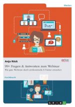 99+ Fragen & Antworten zum Webinar