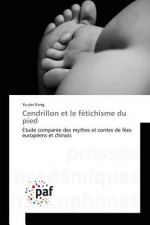 Cendrillon Et Le Fetichisme Du Pied