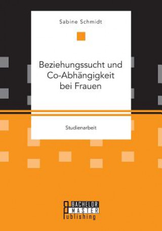 Beziehungssucht Und Co-Abh ngigkeit Bei Frauen