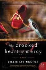 Crooked Heart of Mercy