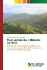 Meio Ambiente e Historia Agraria