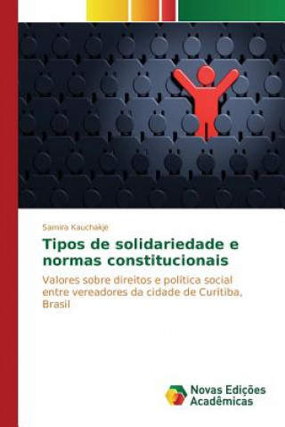 Tipos de solidariedade e normas constitucionais