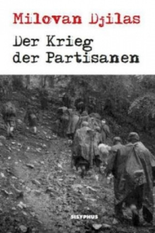 Der Krieg der Partisanen