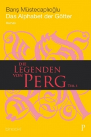 Die Legenden von Perg - Das Alphabet der Götter