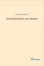 Die Elektrizität in der Medizin