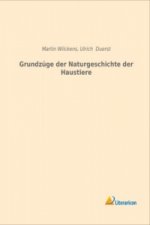 Grundzüge der Naturgeschichte der Haustiere