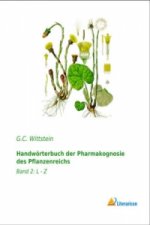 Handwörterbuch der Pharmakognosie des Pflanzenreichs