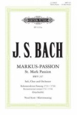 Markus-Passion BWV 247, Klavierauszug