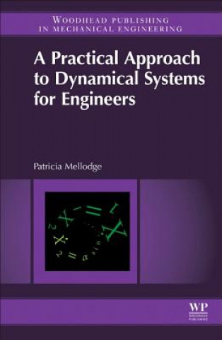 Practical Approach to Dynamical Systems for Engineers