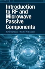 Introduction to RF and Microwave Passive Components