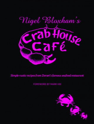 Nigel Bloxham's Crab House Cafe