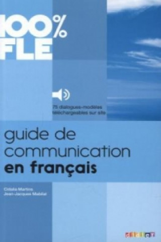 Guide de communication en Francais - Livre + MP3