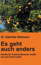 Es geht auch anders