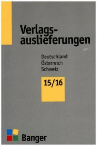 Verlagsauslieferungen 2015/2016 - Deutschland - Österreich - Schweiz