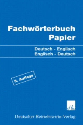 Fachwörterbuch Papier
