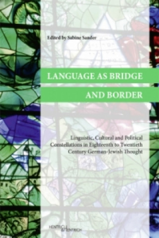Language as Bridge and Border