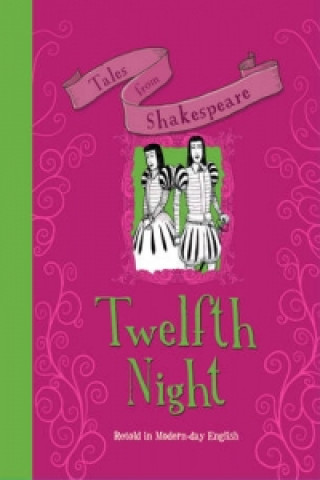 Tales from Shakespeare: Twelfth Night