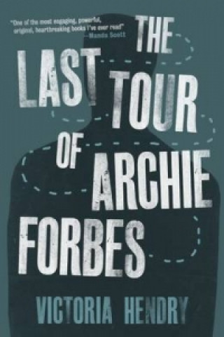 Last Tour of Archie Forbes