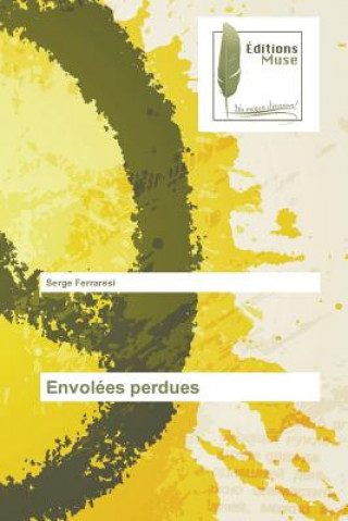Envolees Perdues
