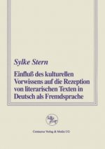 Einfluss des kulturellen Vorwissens auf die Rezeption von literarischen Texten in Deutsch als Fremdsprache
