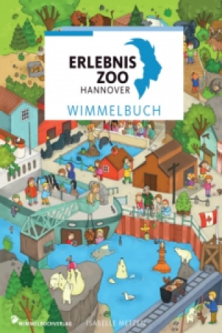 Erlebnis-Zoo Hannover Wimmelbuch