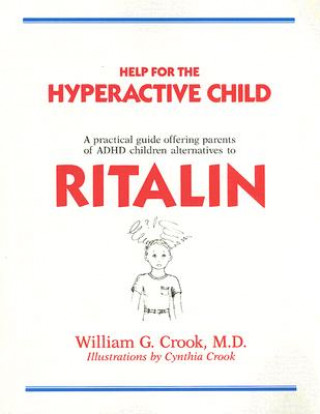 Help for the Hyperactive Child