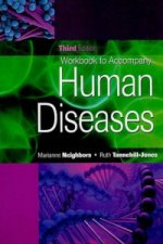 Workbook for Neighbors/Tannehill-Jones' Human Diseases, 3rd
