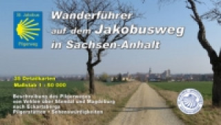 Jakobusweg in Sachsen-Anhalt