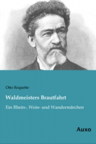 Waldmeisters Brautfahrt
