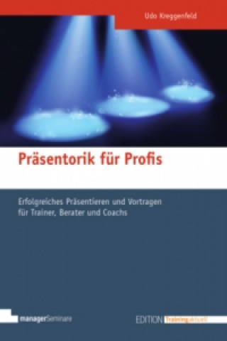 Präsentorik für Profis