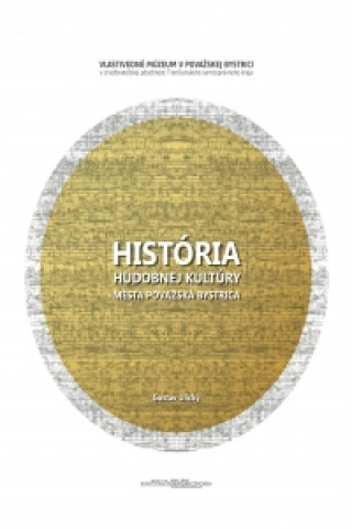 História hudobnej kultúry mesta Považská Bystrica