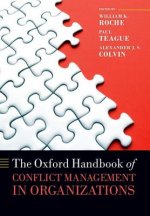 Oxford Handbook of Conflict Management in Organizations