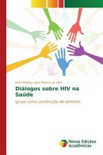 Dialogos sobre HIV na Saude