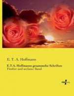 E.T.A. Hoffmanns gesammelte Schriften
