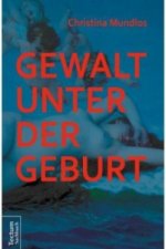 Gewalt unter der Geburt