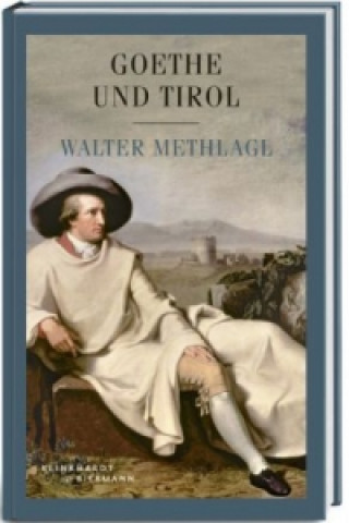 Goethe in Tirol